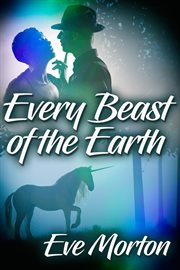 Every beast of the earth cover image