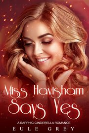 Miss havisham says yes cover image