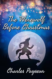 The werewolf before Christmas cover image