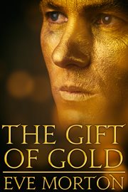 The gift of gold cover image