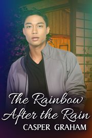 The rainbow after the rain cover image