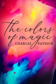 The Colors of Magic cover image