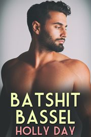 Batshit bassel cover image