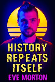 History Repeats Itself cover image
