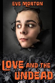 Love and the Undead cover image