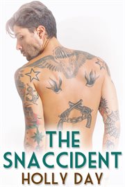 The Snaccident cover image