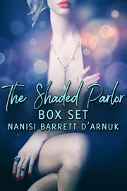The Shaded Parlor Box Set cover image