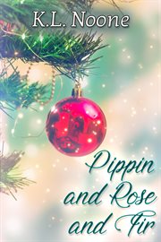 Pippin and Rose and Fir cover image