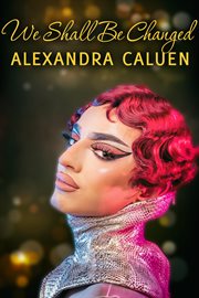 We Shall Be Changed cover image