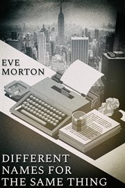 Different Names for the Same Thing cover image