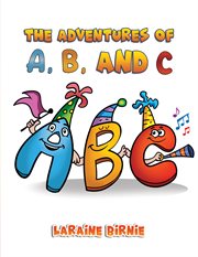 The adventures of A, B, and C cover image