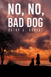 No, No, Bad Dog cover image