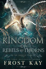 Kingdom of rebels and thorns cover image
