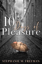 10 Days of Pleasure cover image