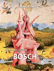 Hieronymus Bosch (um 1450 bis 1516) cover image