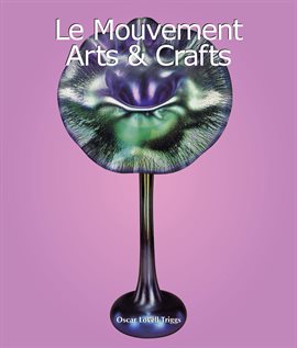 Cover image for Le Mouvement Arts & Crafts
