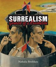Surrealism : genesis of a revolution cover image