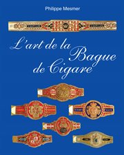 L'art de la Bague de Cigare cover image