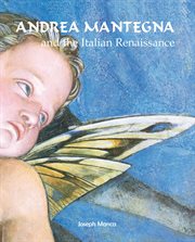 Andrea Mantegna and the Italian Renaissance cover image