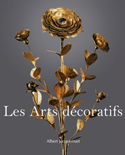 Les arts décoratifs cover image