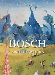 Bosch : Hieronymus Bosch and the Lisbon temptation : a view from the 3rd millennium cover image