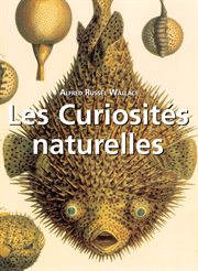 Les Curiosités naturelles cover image