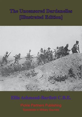 Cover image for The Uncensored Dardanelles