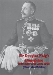 Sir douglas haig's despatches cover image