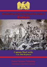 Recollections of the storming of the castle of badajos cover image