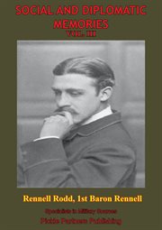 1884-1919 vol. iii social and diplomatic memories cover image