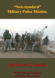 "non-standard" military police mission cover image