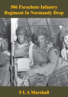 Cover image for 506 Parachute Infantry Regiment In Normandy Drop
