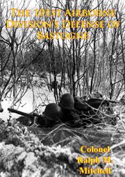 The 101st airborne division's defense of bastogne cover image
