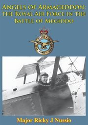 Angels of armageddon: the royal air force in the battle of megiddo cover image
