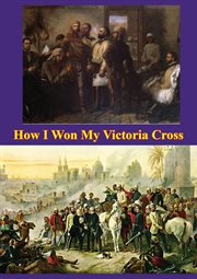 How i won my victoria cross cover image