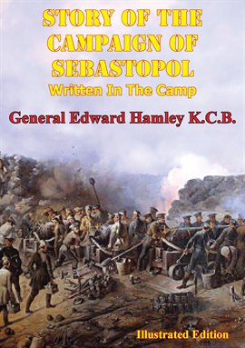 Cover image for Story of the Campaign of Sebastopol