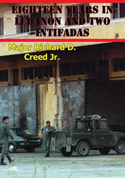 Eighteen years in lebanon and two intifadas: the israeli defense force and the u.s. army operational cover image
