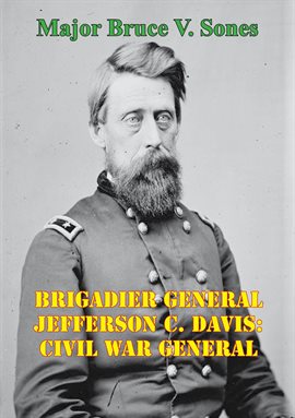 Cover image for Brigadier General Jefferson C. Davis