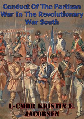 Cover image for Conduct Of The Partisan War In The Revolutionary War South