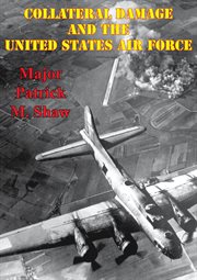 Collateral damage and the united states air force cover image
