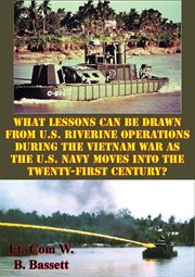 What lessons can be drawn from u.s. riverine operations during the vietnam war cover image