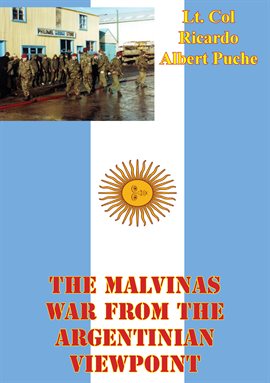 Cover image for The Malvinas War From The Argentinian Viewpoint