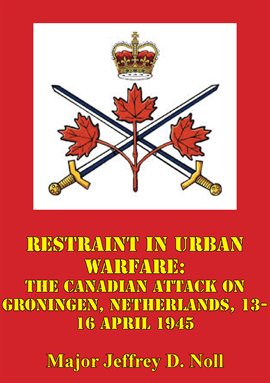 Cover image for Restraint In Urban Warfare