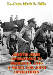 1945 a model for joint operations eighth army operations in mindanao cover image