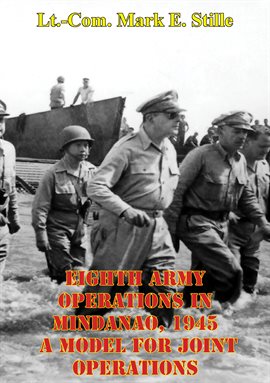 Cover image for 1945 A Model For Joint Operations Eighth Army Operations In Mindanao