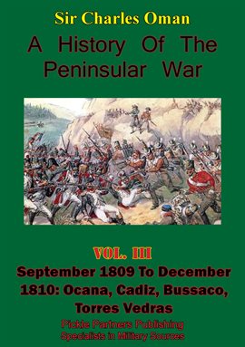 Umschlagbild für A History Of the Peninsular War, Volume III: September 1809 to December 1810