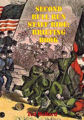 Cover image for Second Bull Run Staff Ride