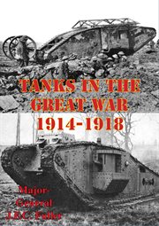 Tanks In The Great War cover image