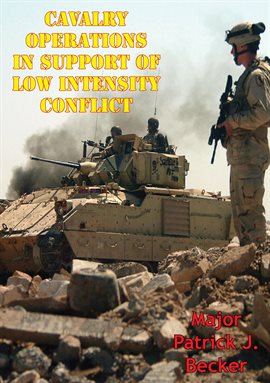 Cover image for Cavalry Operations In Support Of Low Intensity Conflict