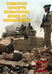 Combining concepts: operational shock in insurgencies cover image